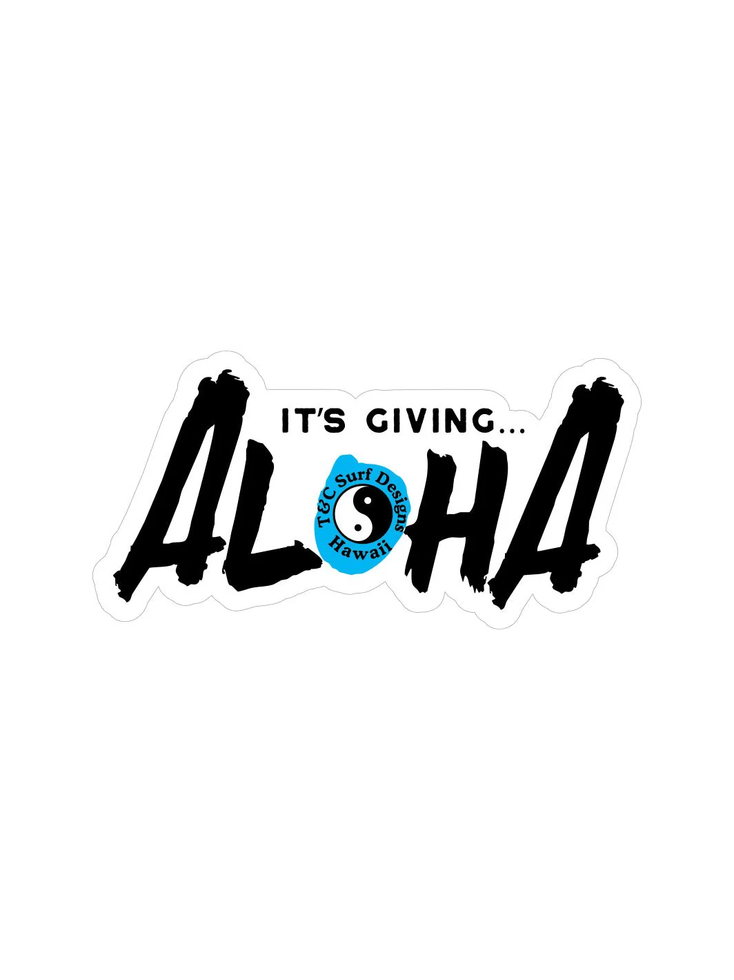It's Giving Aloha Sticker - Image 4